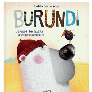 Burundi: De osos, lechuzas y témpanos calientes